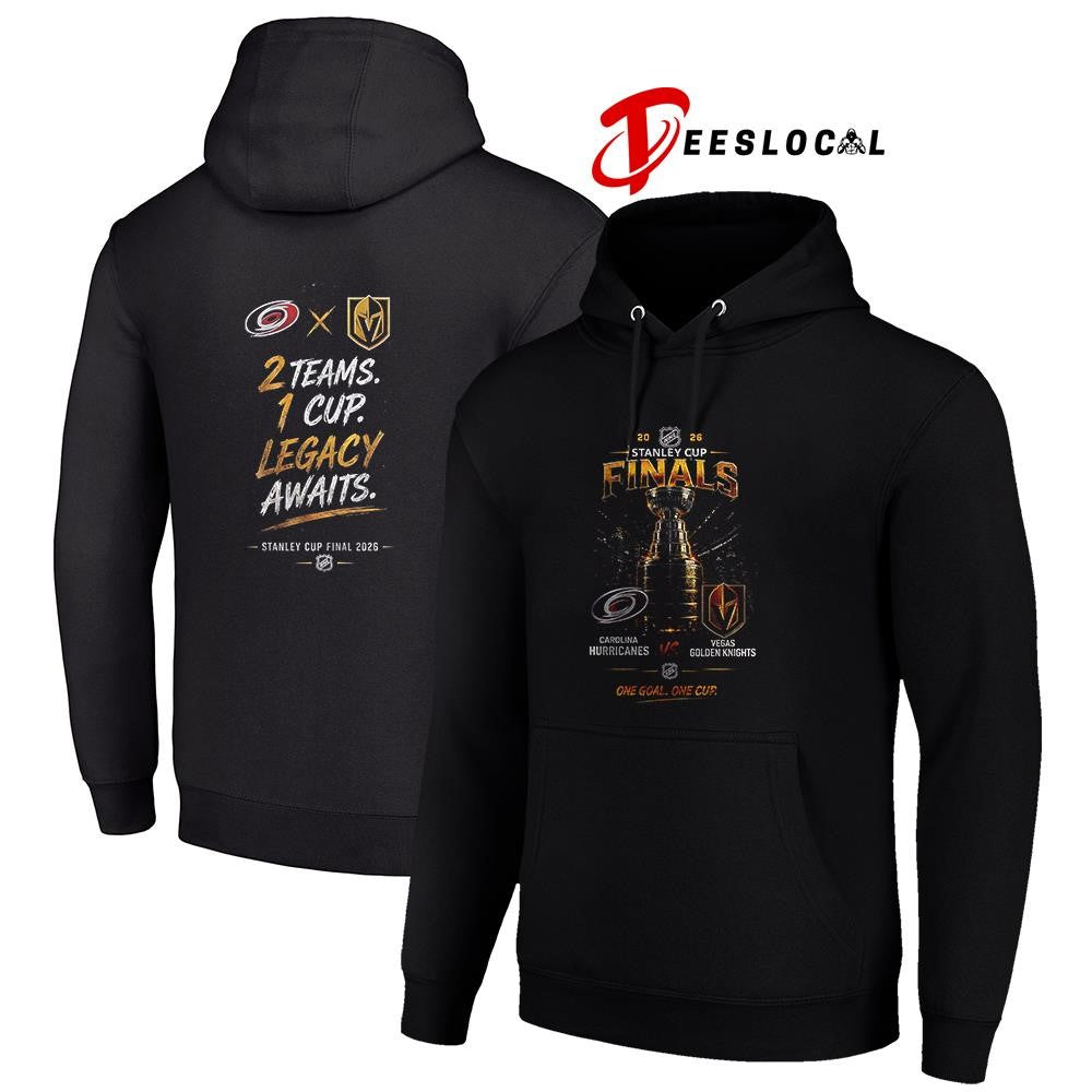 Carolina Hurricanes vs Vegas Golden Knights Stanley Cup finals 2 teams 1 cup legacy awaits shirt
