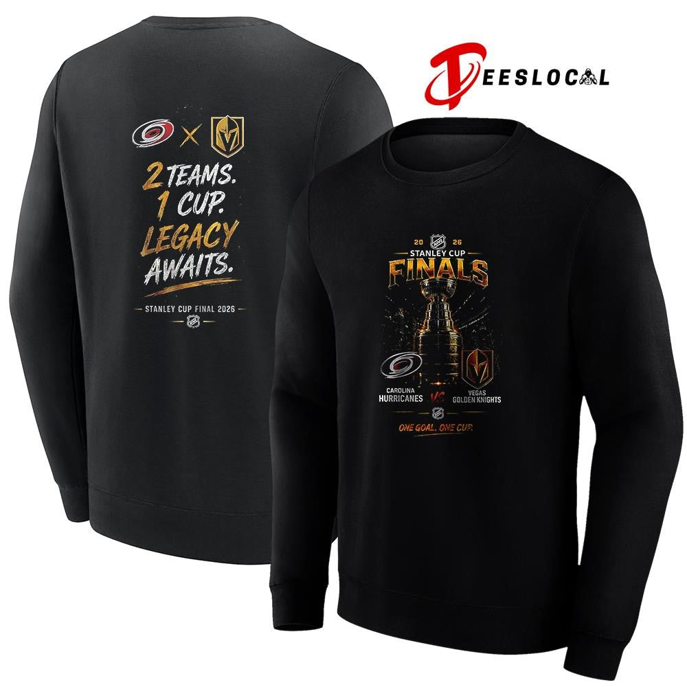 Carolina Hurricanes vs Vegas Golden Knights Stanley Cup finals 2 teams 1 cup legacy awaits shirt