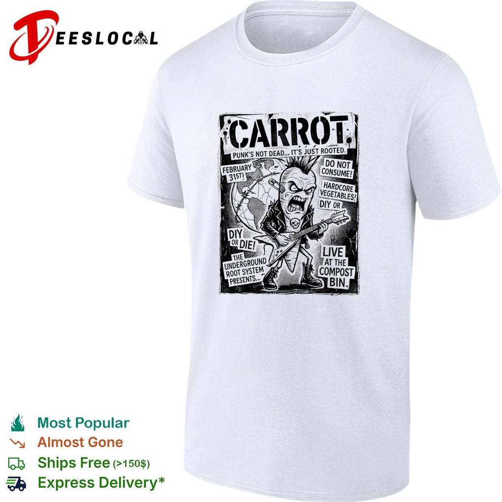 Carrot punk’s not dead hardcore vegetables concert flyer parody graphic shirt