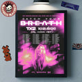 Catch Your Breath Not Broken Enough USA Euro And UK Tour 2026 Schedule Dates Decor Poster Canvas