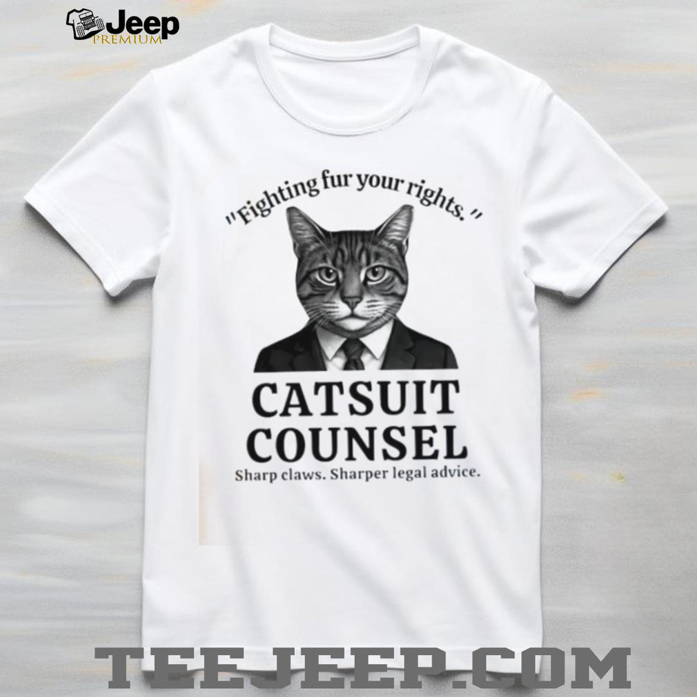 Catsuit Counsel Fighting Fur Your Rights Funny Lawyer Cat Pun Graphic T Shirt