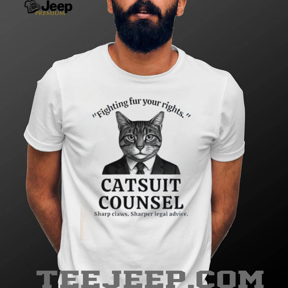 Catsuit Counsel Fighting Fur Your Rights Funny Lawyer Cat Pun Graphic T Shirt