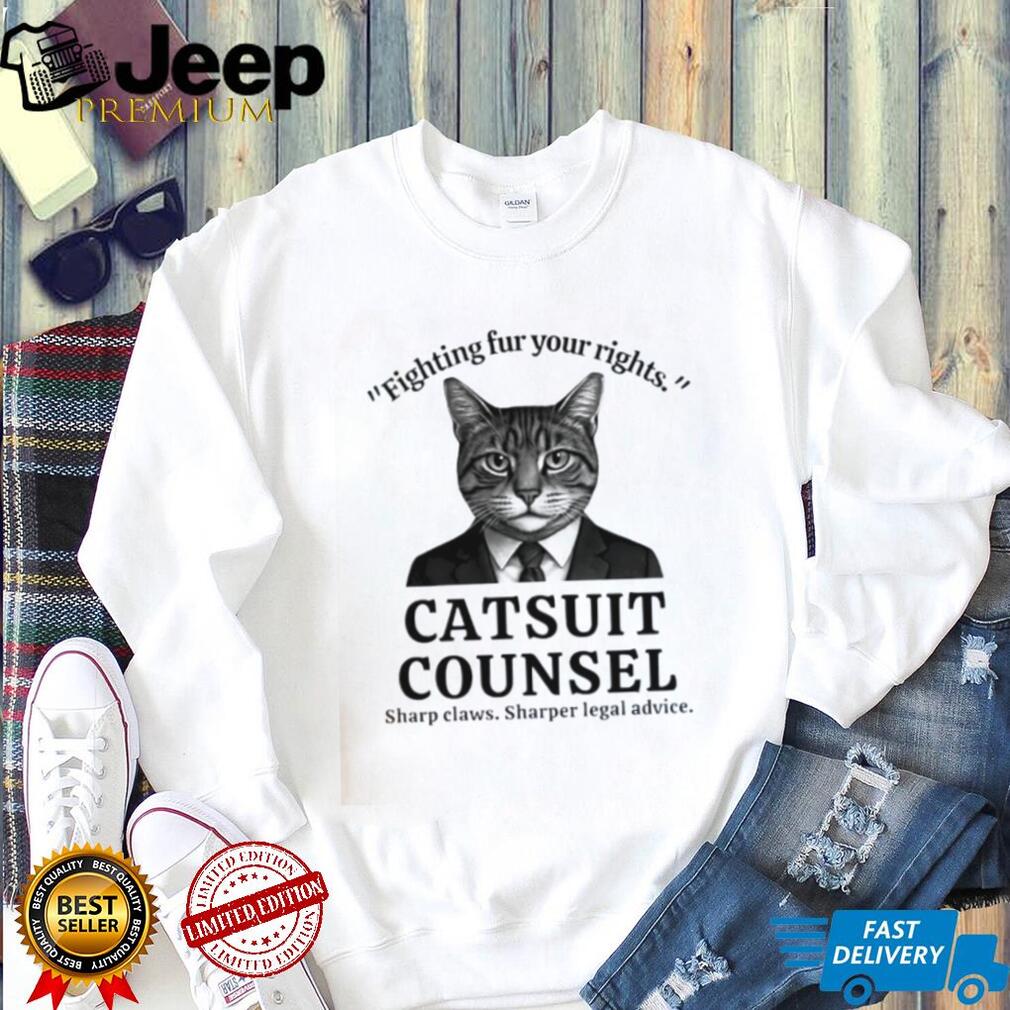 Catsuit Counsel Fighting Fur Your Rights Funny Lawyer Cat Pun Graphic T Shirt