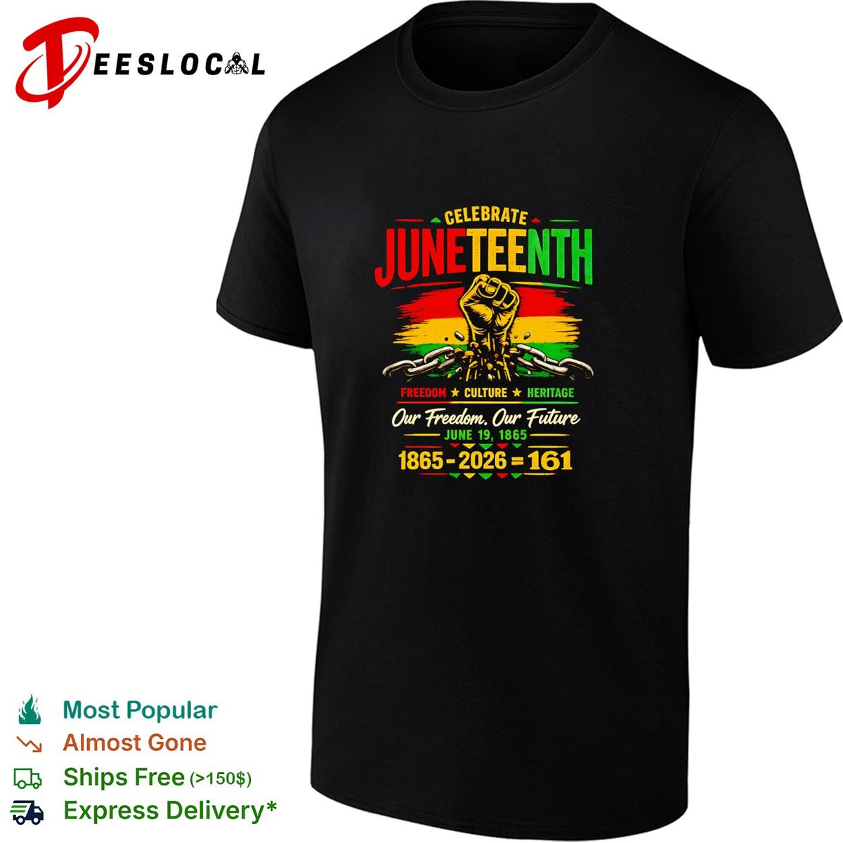 Celebrate Juneteenth freedom culture heritage our freedom our future 1865 2026 161 shirt