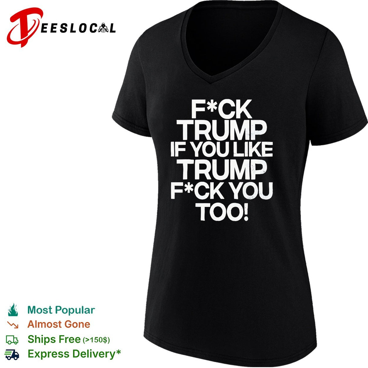 Censored profanity political opinion bold text shirt