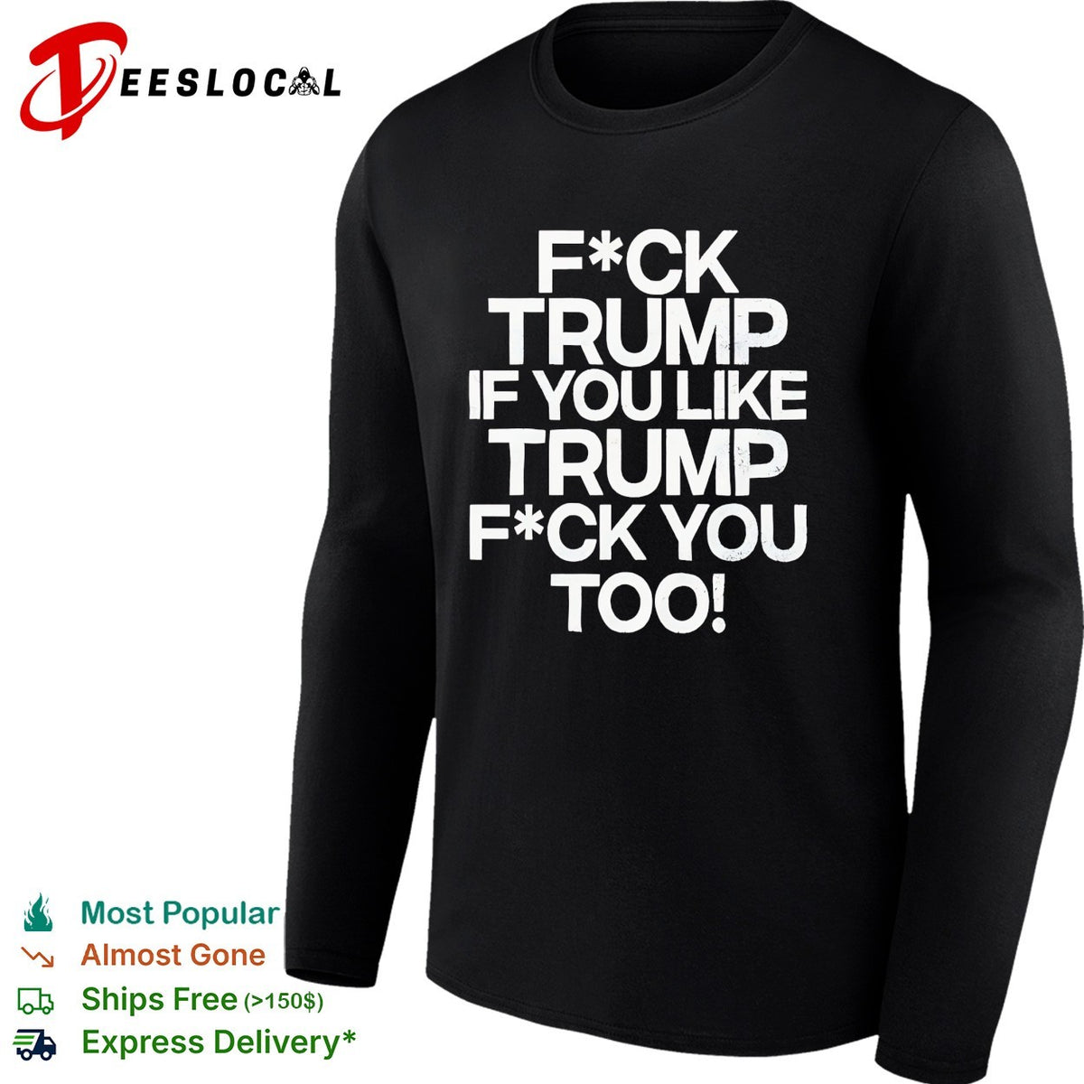 Censored profanity political opinion bold text shirt