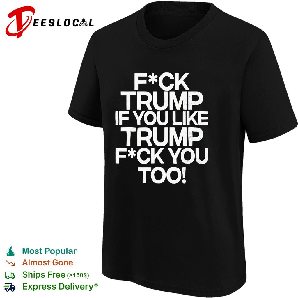Censored profanity political opinion bold text shirt