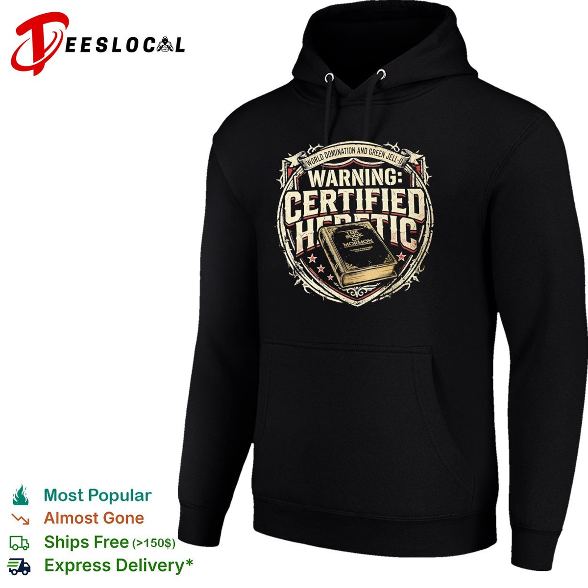 Certified Heretic World Domination and Green Jell-o the Book of Mormon shirt