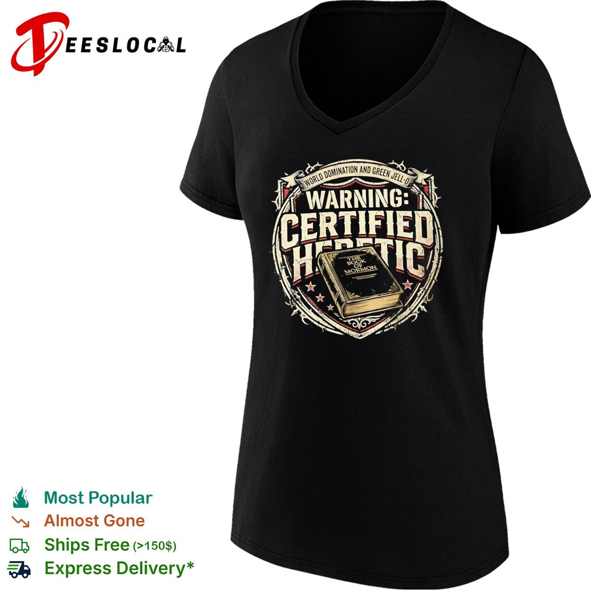 Certified Heretic World Domination and Green Jell-o the Book of Mormon shirt