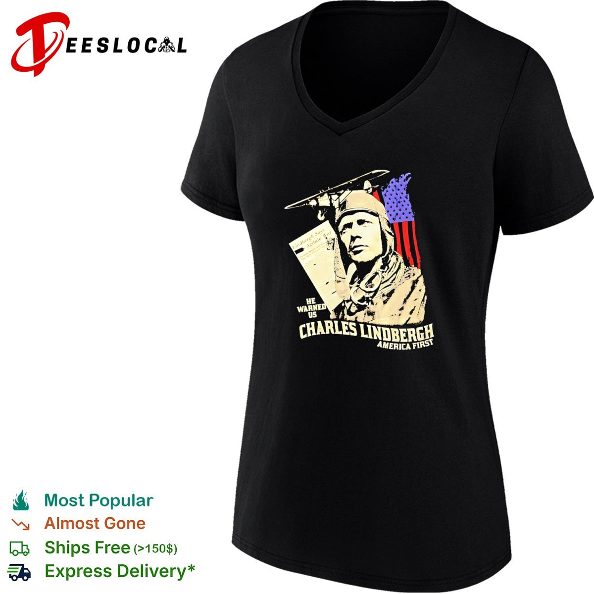 Charles Lindbergh America First he warned us Lindbergh says Agitate War shirt
