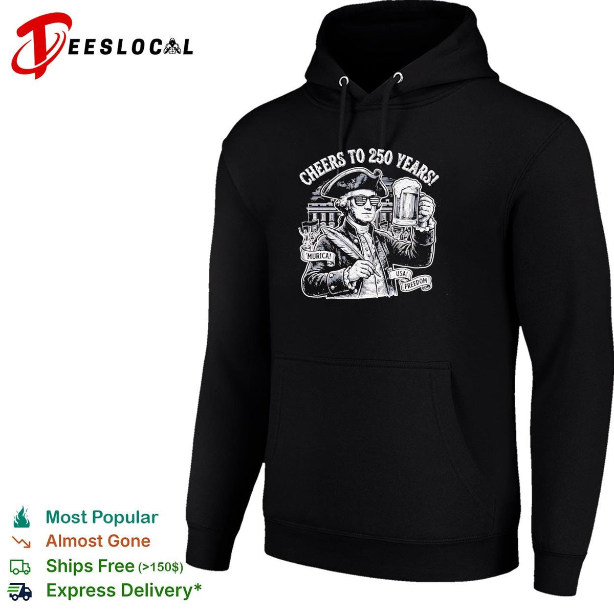 Cheers to 250 years George Washington raising beer patriotic funny shirt