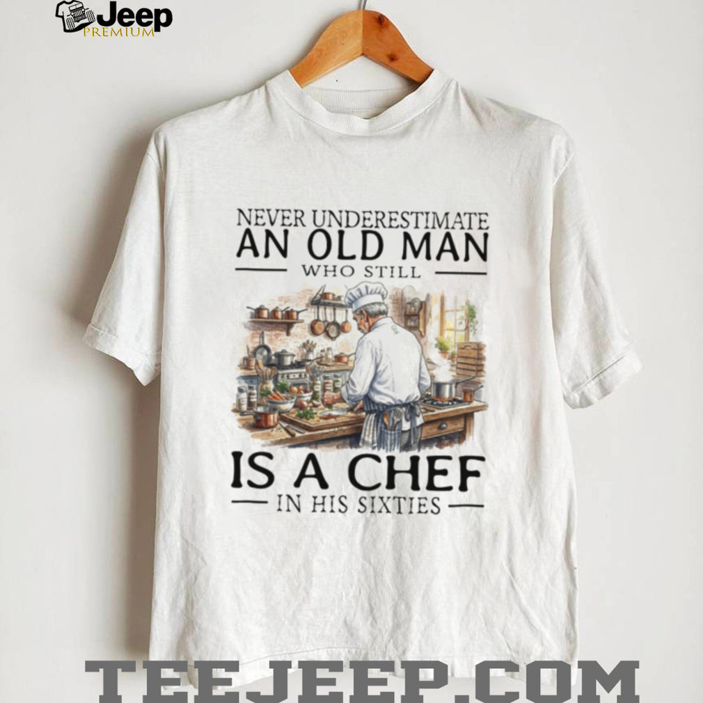 Chef Old Man Sixties Cooking Professional Kitchen Shirt
