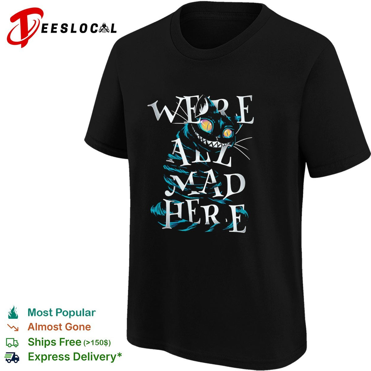 Cheshire Cat Alice in Wonderland We are all mad here shirt