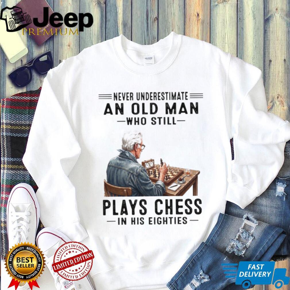 Chess Board Game Old Man Eighties Mind Hobby Shirt