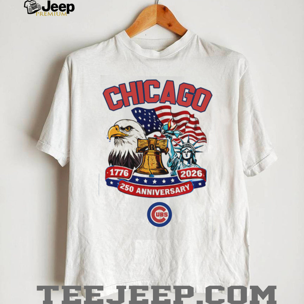 Chicago Cubs 250th Anniversary 1776 2026 Patriotic Baseball Jersey T Shirt