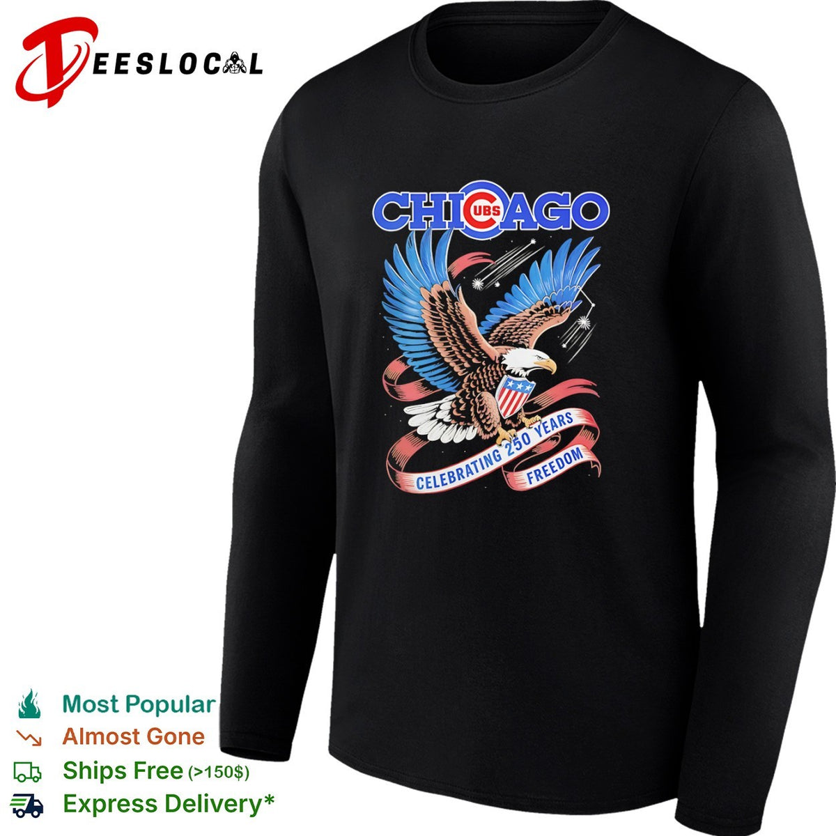 Chicago Cubs Celebrating 250 Years Freedom American Eagle Patriotic shirt