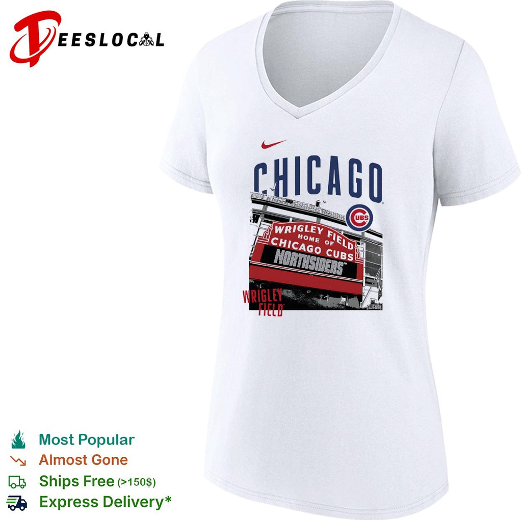 Chicago Cubs Wrigley Field Home of Chicago Cubs Northsiders MLB shirt