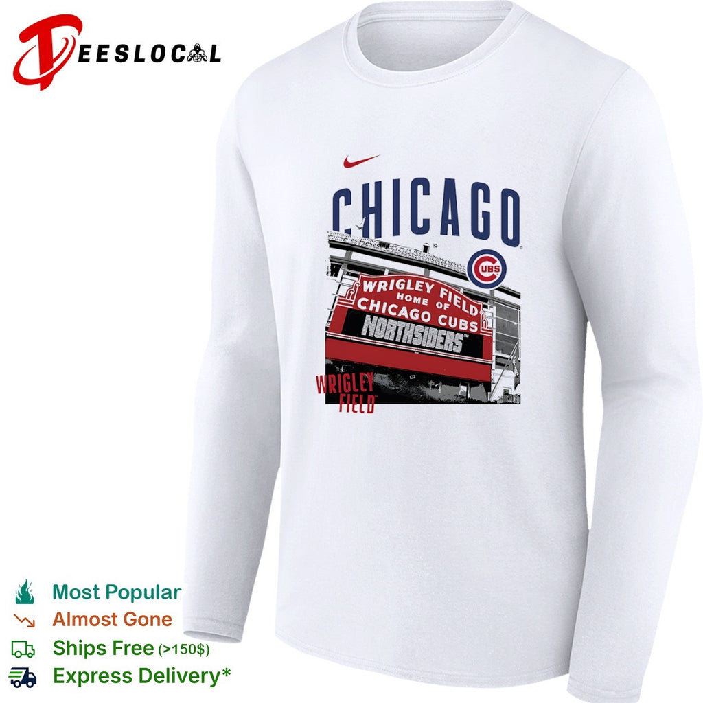 Chicago Cubs Wrigley Field Northsiders Major League Baseball Team Logo shirt
