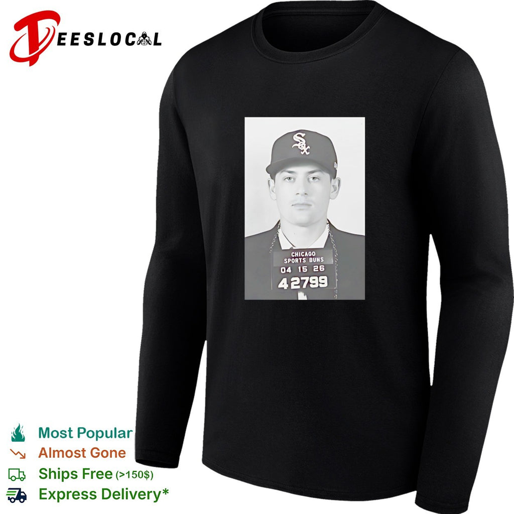 Chicago White Sox Chicago sports bums mugshot 04 15 26 shirt