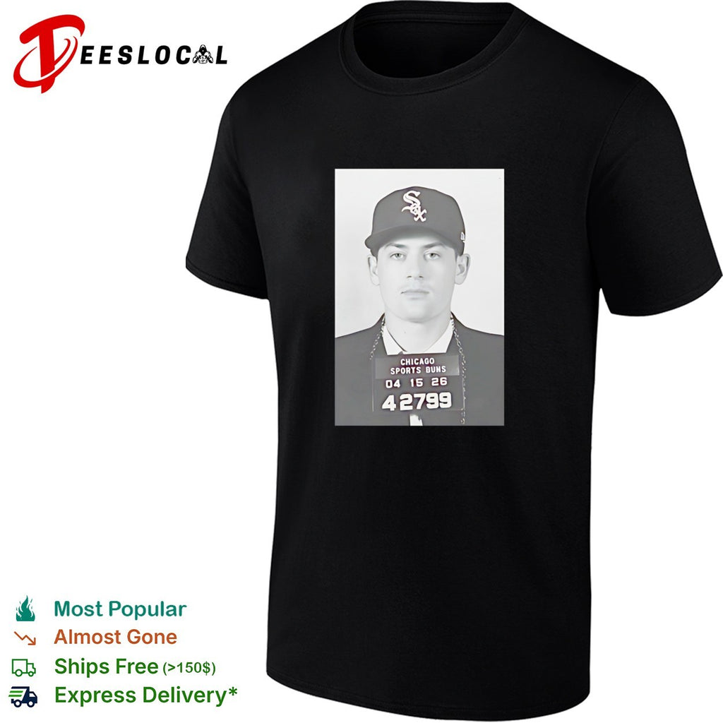 Chicago White Sox Chicago sports bums mugshot 04 15 26 shirt
