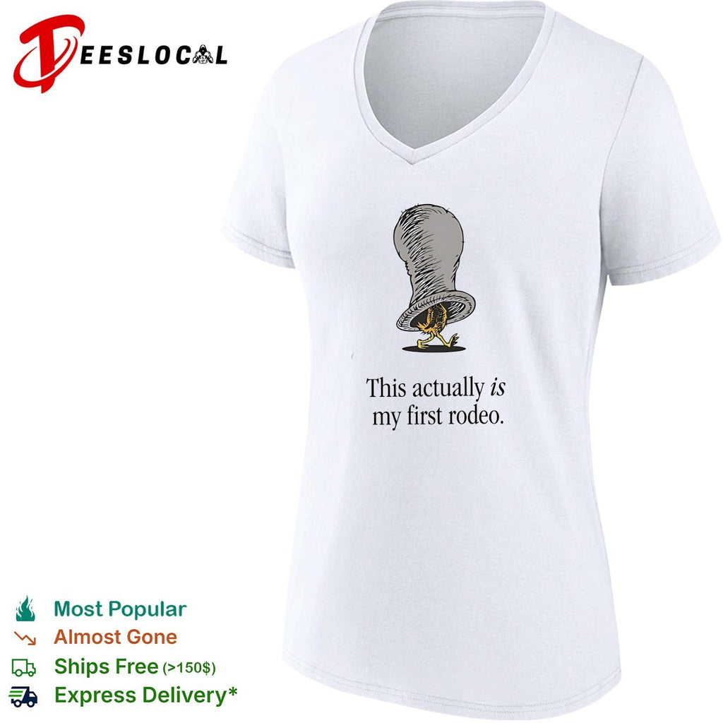 Chicken this actually is my first rodeo shirt
