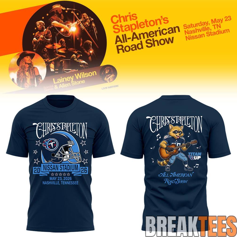 Chris Stapleton “All-American Road Show” At Nissan Stadium Shirt