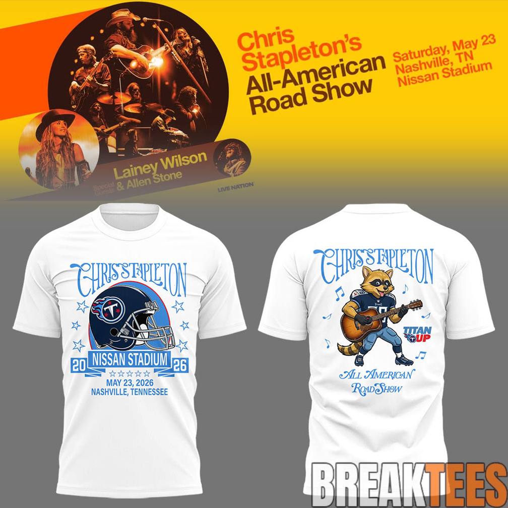 Chris Stapleton “All-American Road Show” At Nissan Stadium Shirt
