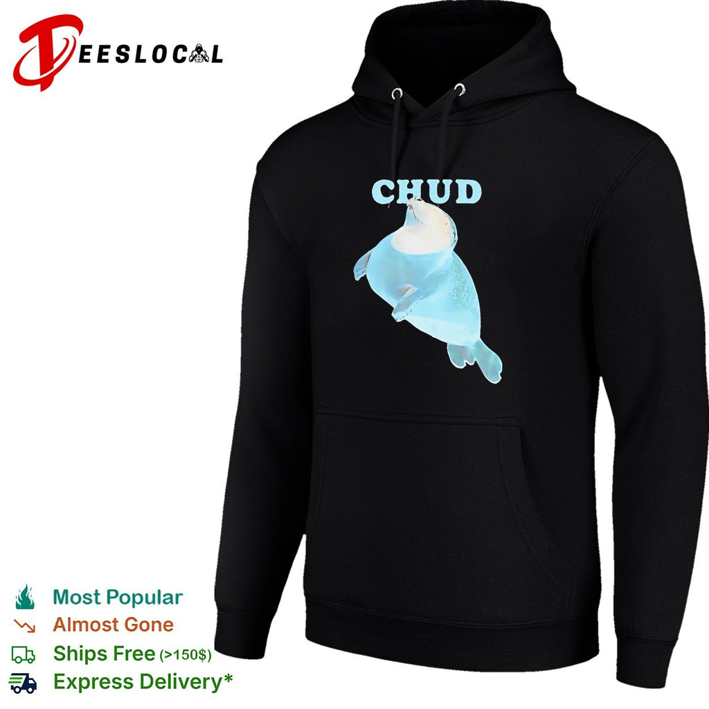 Chud seal funny shirt