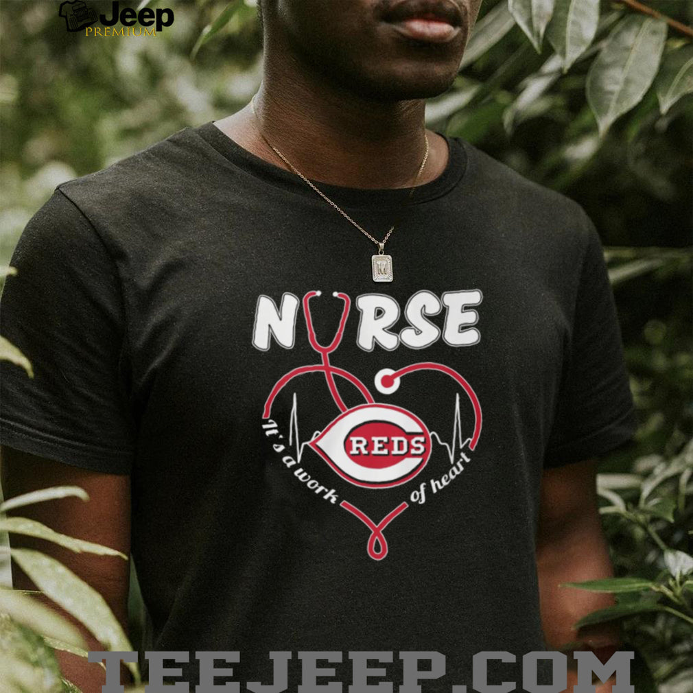 Cincinnati Baseball Nurse T Shirt It’s A Work Of Heart Stethoscope Design