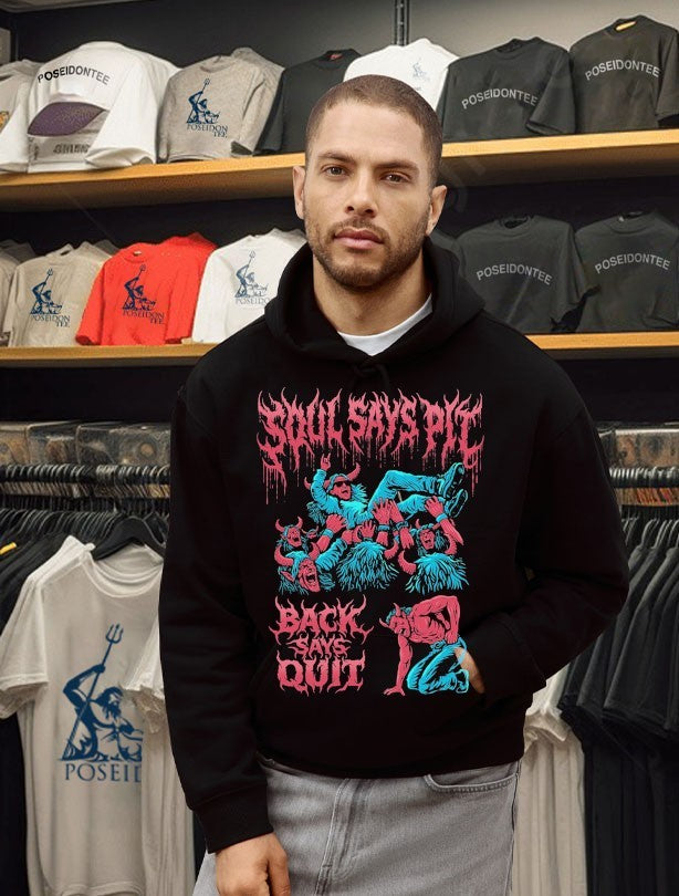 Soul Says Pit Back Says Quit T-shirt