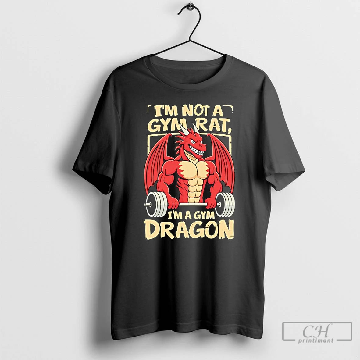 Classic Im Not A Gym Rat Im A Gym Dragon