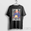 Classic Let It Blow Donald Trump And Bill Clinton Christmas