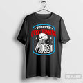 Classic Skeleton Forever Overthinking