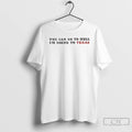 Classic You Can Go To Hell Im Going To Texas Davy Crockett Quote T Shirts