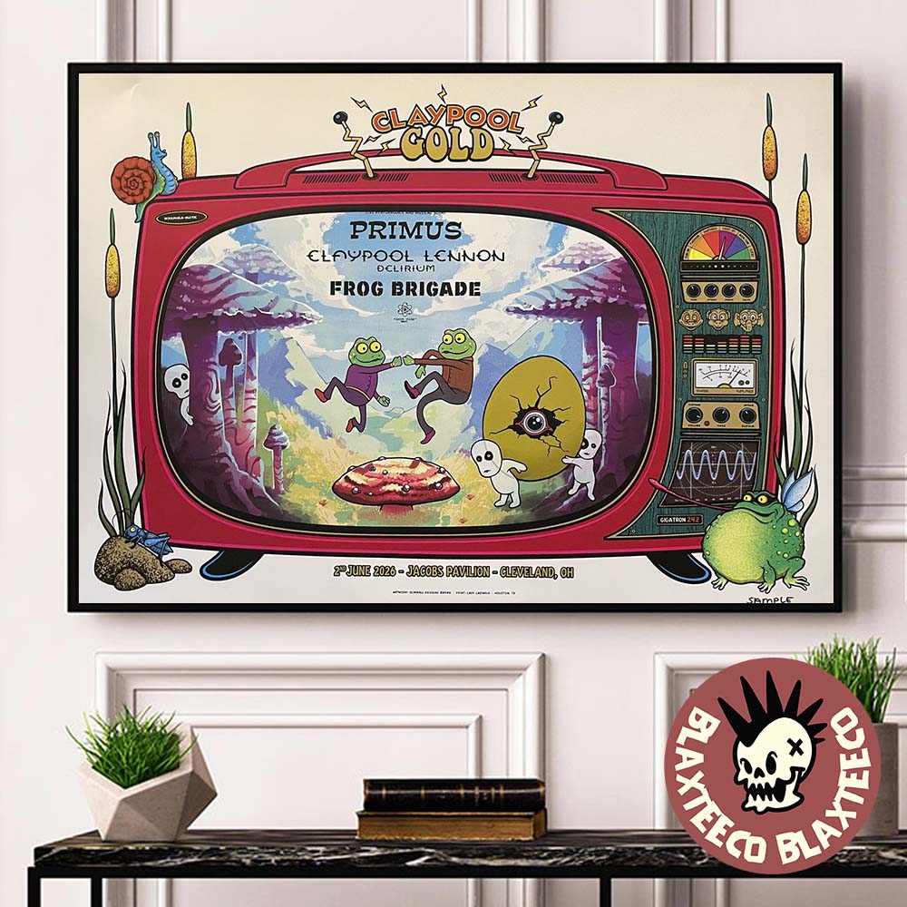 Claypool Gold Primus Claypool Lennon Delirium And Frog Brigade Cleveland Ohio 2026 Venue Poster At Jacobs Pavilion On 2 June 2026 Poster Canvas