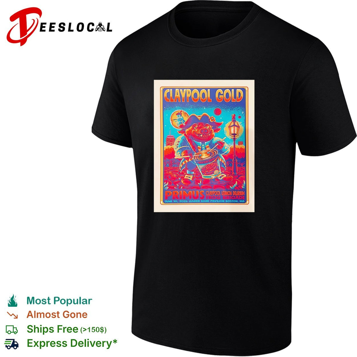 Claypool Gold Primus Claypool Lennon Delirium and Frog Brigade Boston MA 2026 Event poster shirt