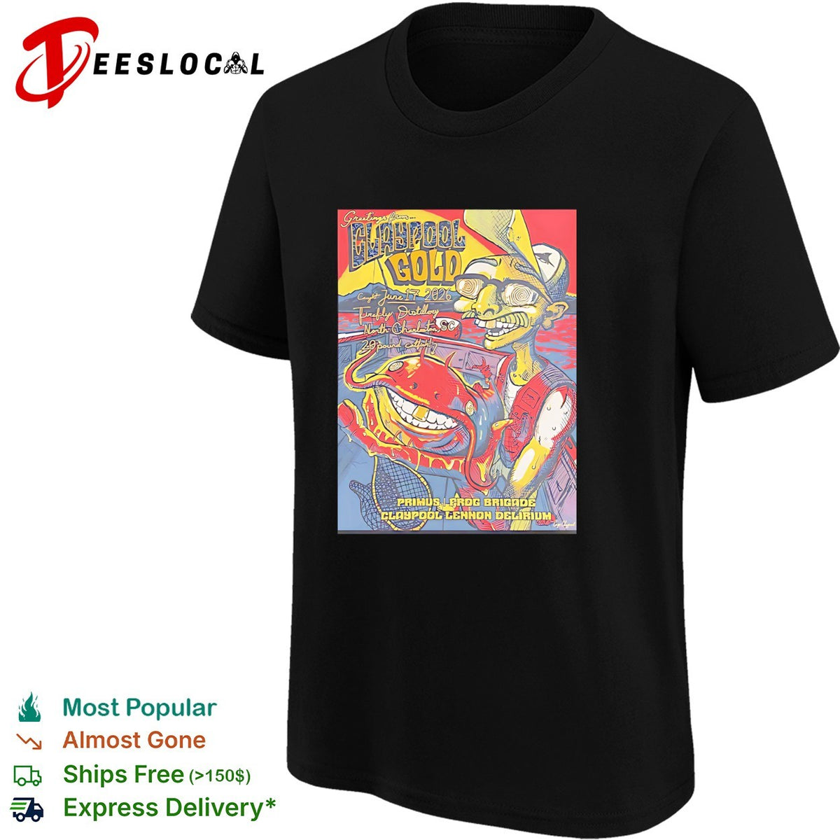 Claypool Gold Primus Frog Brigade And Claypool Lennon Delirium North Charleston South Carolina 2026 shirt