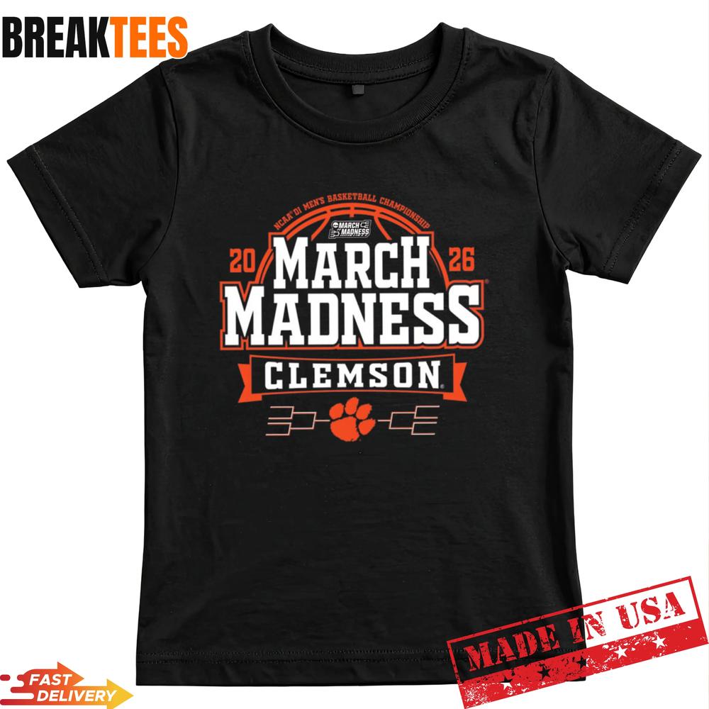 Clemson Tigers March Madness 2026 NCAA Basketball Fan T-Shirt