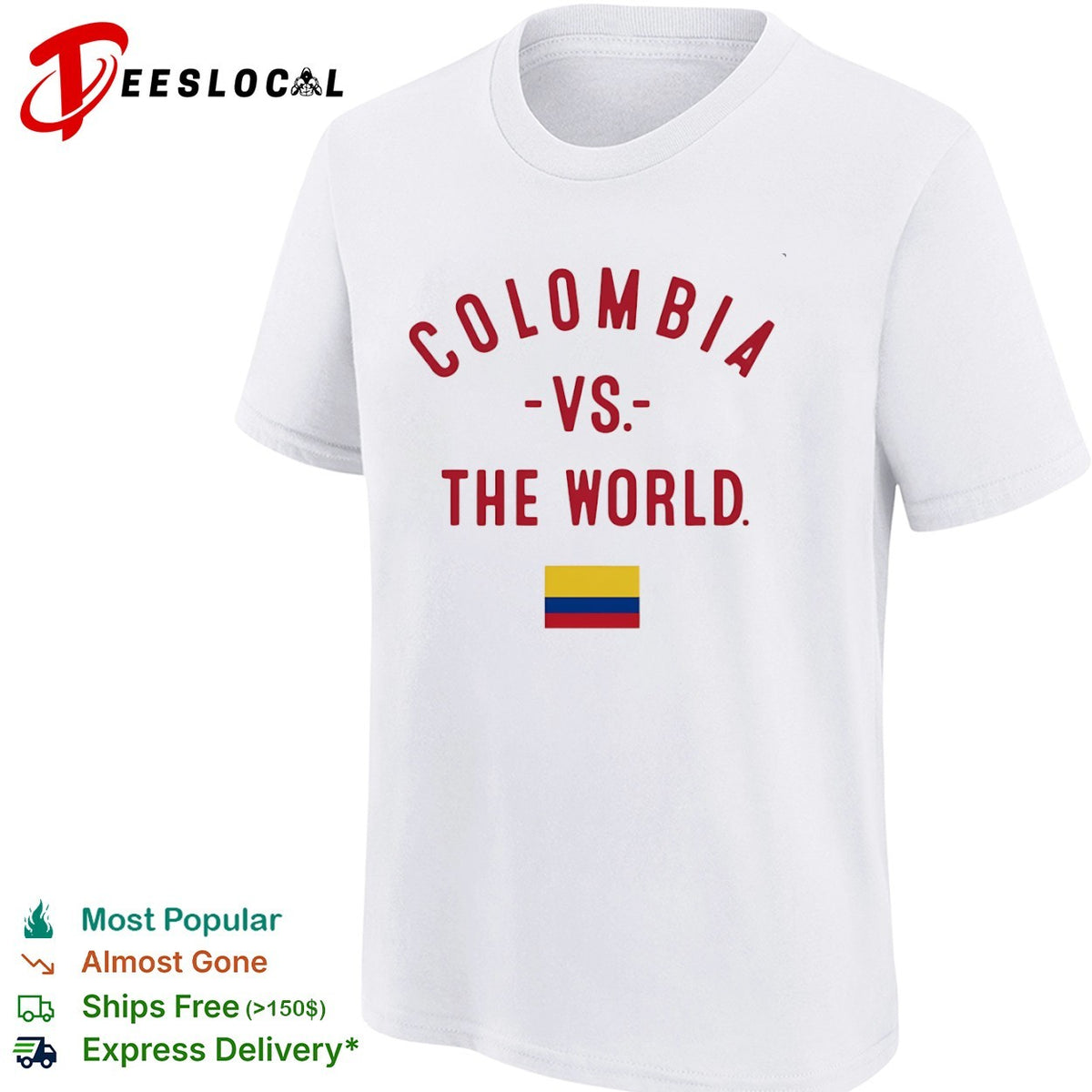 Colombia vs the world flag shirt
