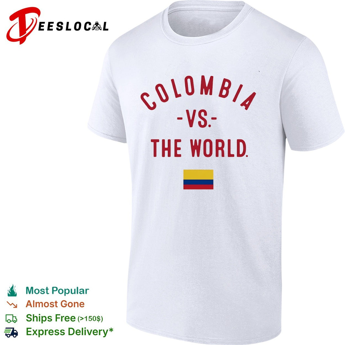 Colombia vs the world flag shirt