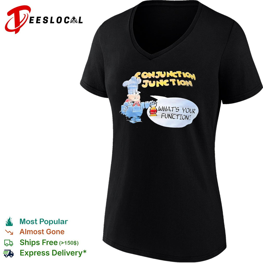 Conjunction Junction Whats Your Function Schoolhouse Rock nostalgic cartoon shirt