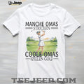 Coole Omas Spielen Golf German Grandmother Golfer T Shirt