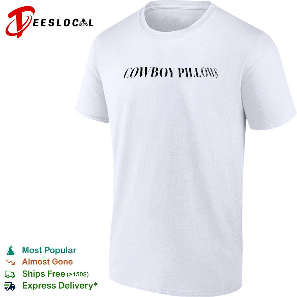 Cowboy Pillows shirt