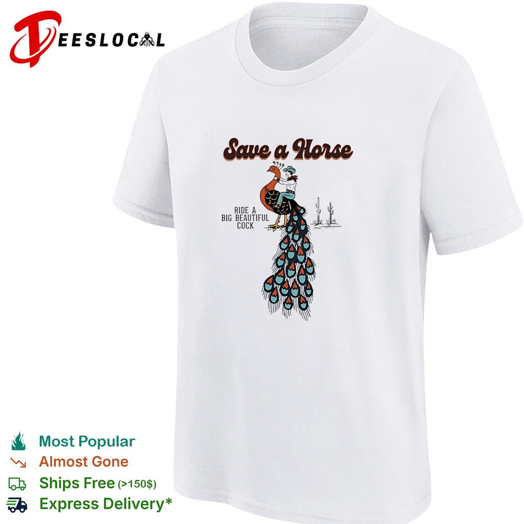 Cowboy peacock save a horse ride a big beautiful cock shirt