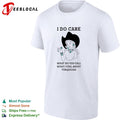 Cowgirl I do care what do you call what I feel about turquoise shirt