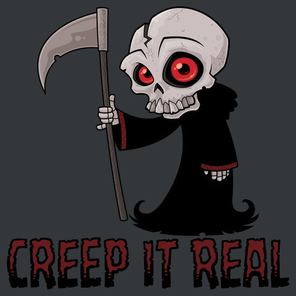 Creep It Real Cute Grim Reaper
