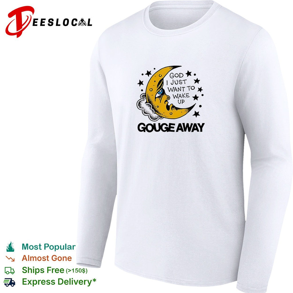 Crescent moon face God I just want to wake up stars quote white shirt