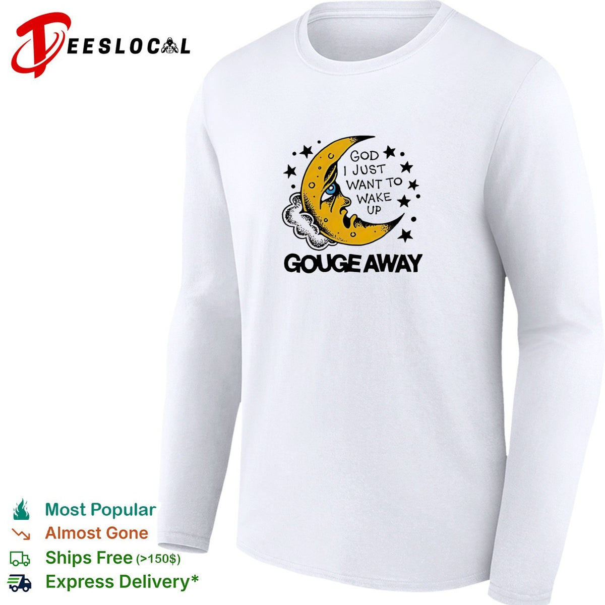 Crescent moon face God I just want to wake up stars quote white shirt