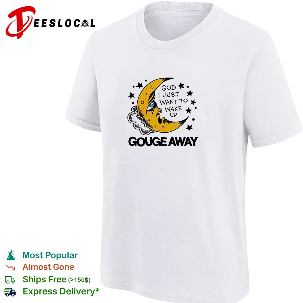 Crescent moon face God I just want to wake up stars quote white shirt