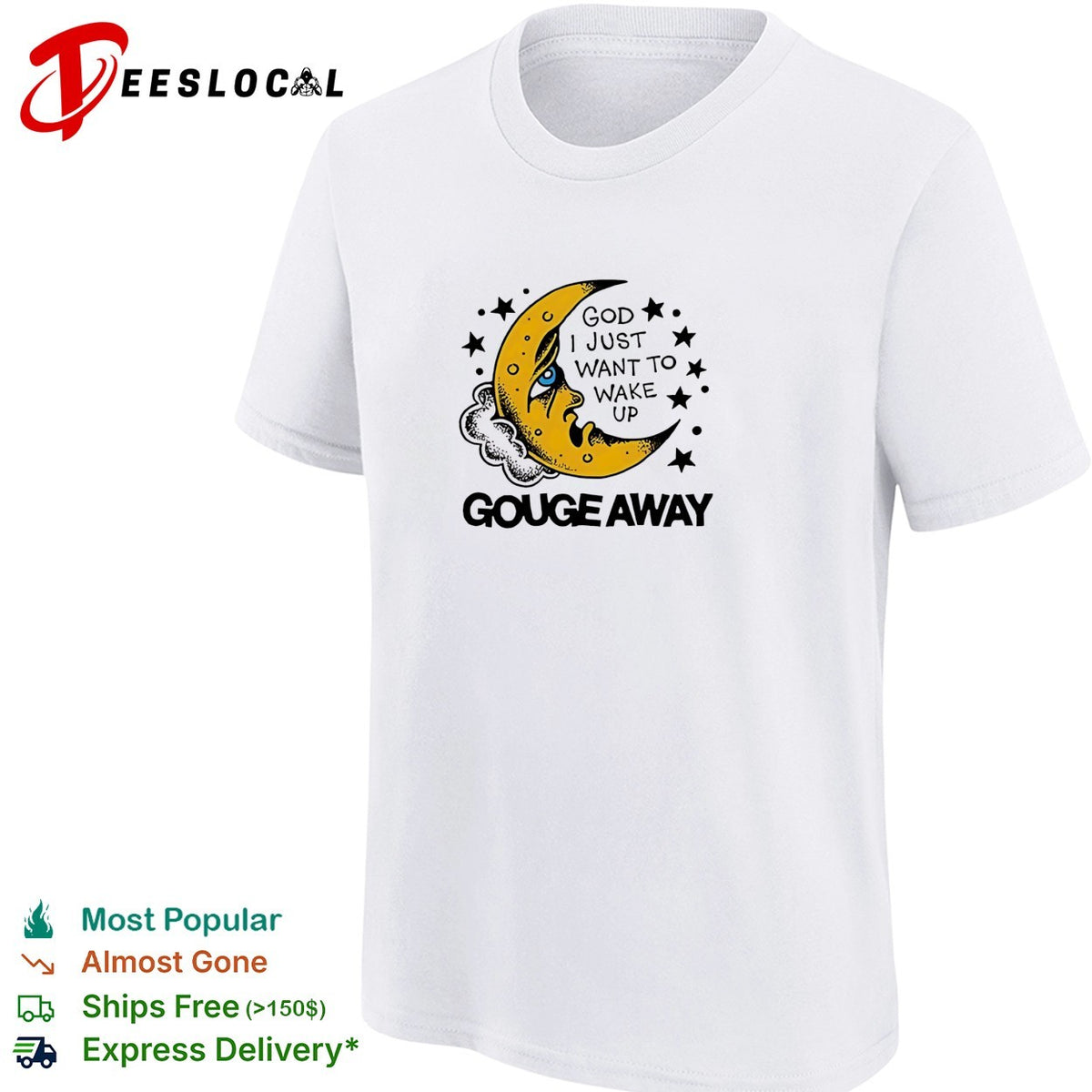 Crescent moon face God I just want to wake up stars quote white shirt